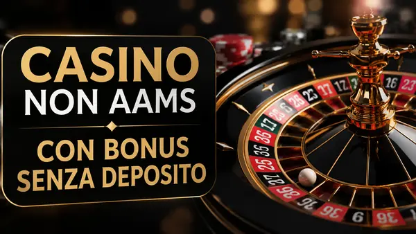 casino non aams con bonus senza deposito