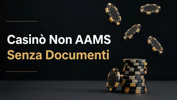 casinò non aams senza documenti